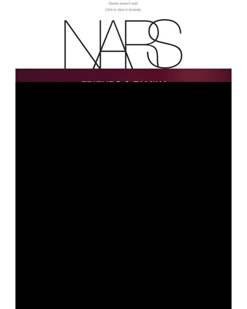 Screenshot of email sent to a Nars Cosmetics Newsletter subscriber