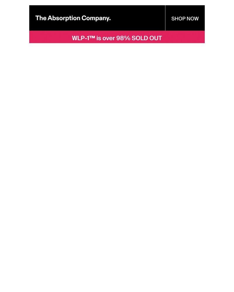 Screenshot of email sent to a The Absorption Company Newsletter subscriber